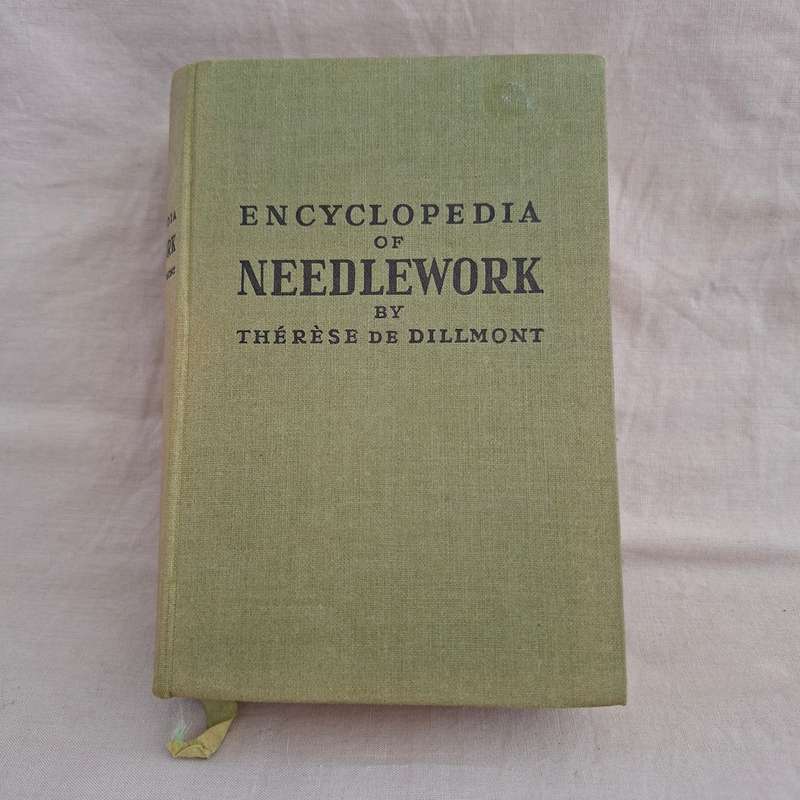 Encyclopedia of Needlework Therese de Dillmont - 780 pages   Comprehensive work