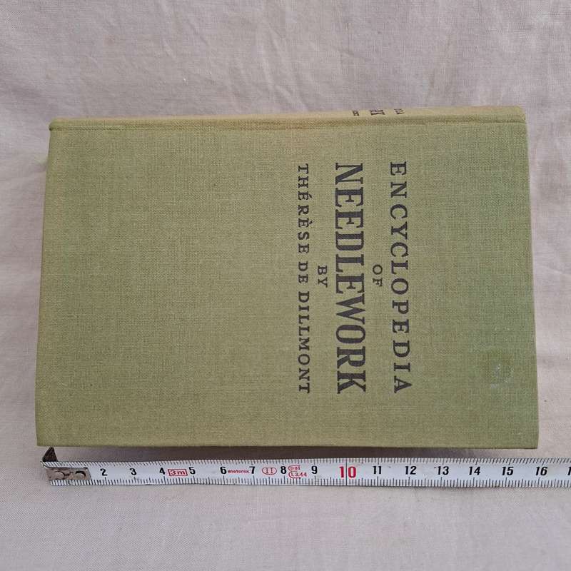 Encyclopedia of Needlework Therese de Dillmont - 780 pages   Comprehensive work