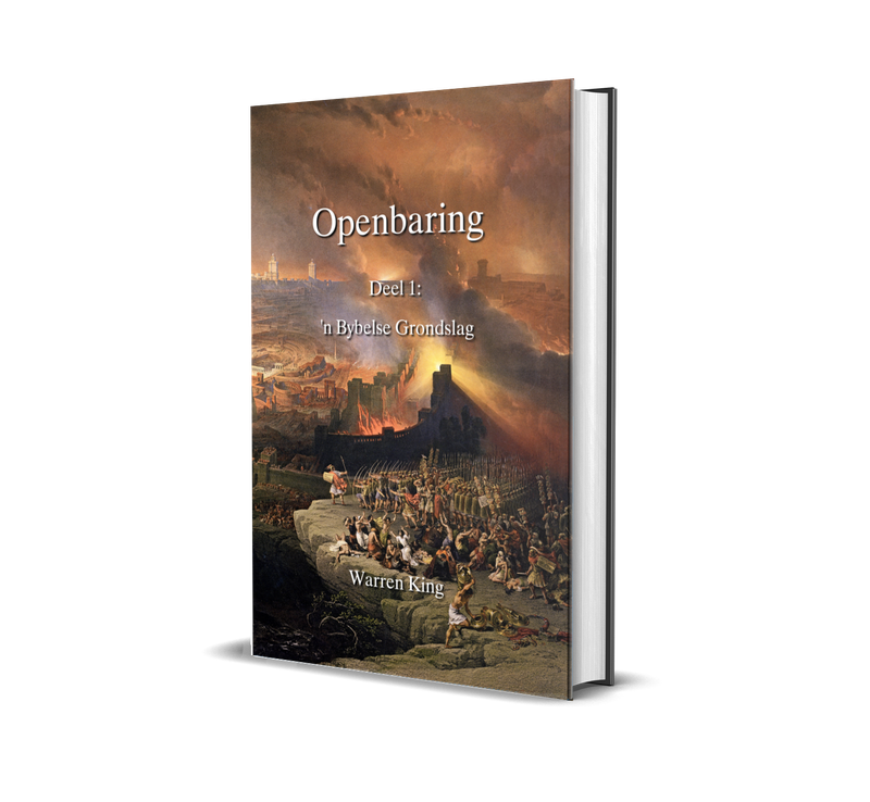 Openbaring - Deel 1: 'n Bybelse Grondslag