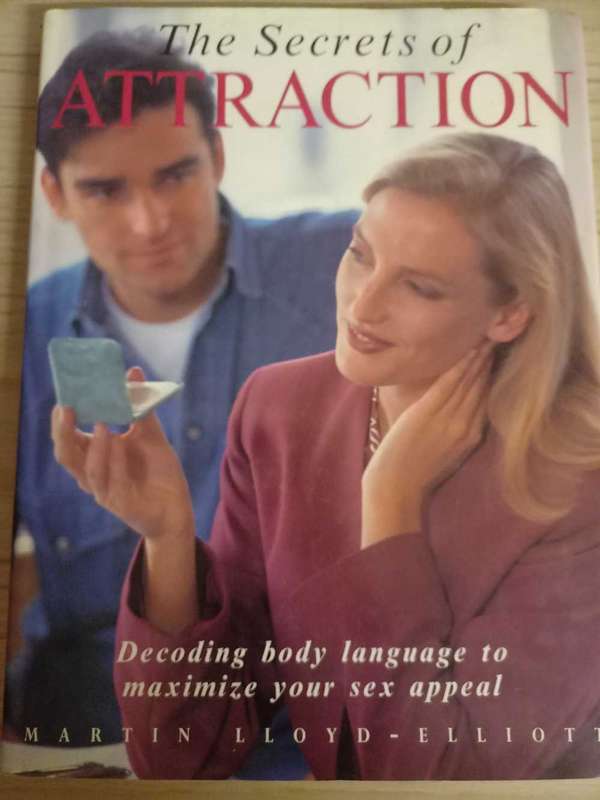 The Secrets of Attraction by Martin Lloyd-Elliott