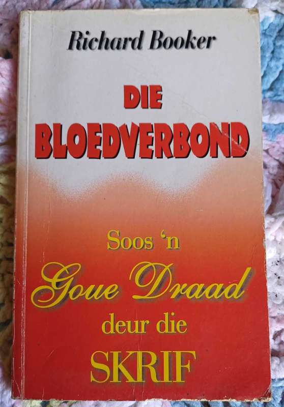 Die bloedverbond deur Richard Booker