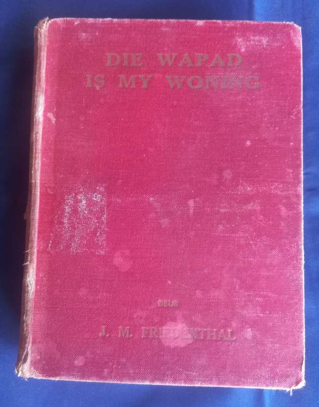 Die wapad is my woning deur JM Friedenthal 1940