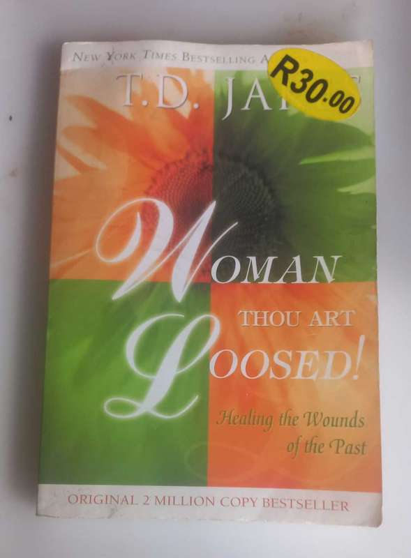 Woman thou art loosed by TD Jakes