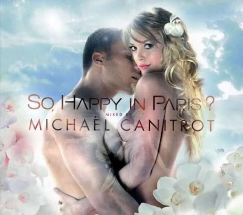 So Happy in Paris: Mixed By Michael Canitrotby Michaël Canitrot