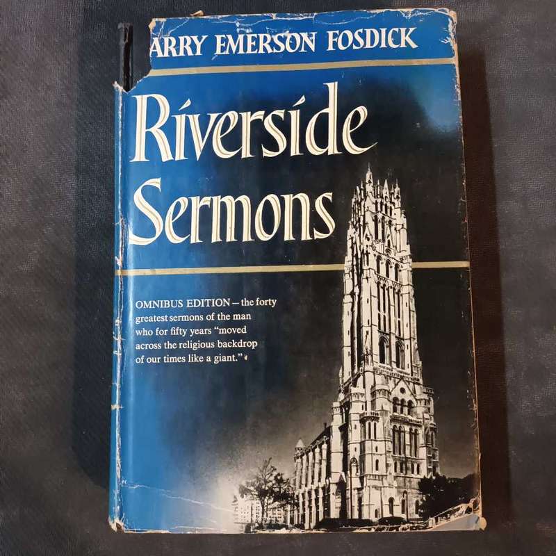 Riverside sermons. Harry Emerson Fosdick