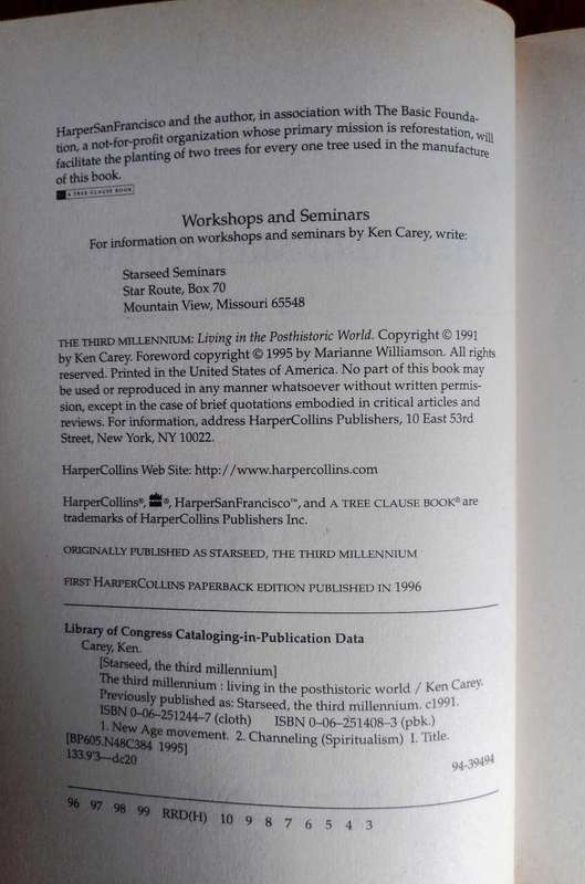 The Third Millennium - Living in the Posthistoric World by Ken Carey