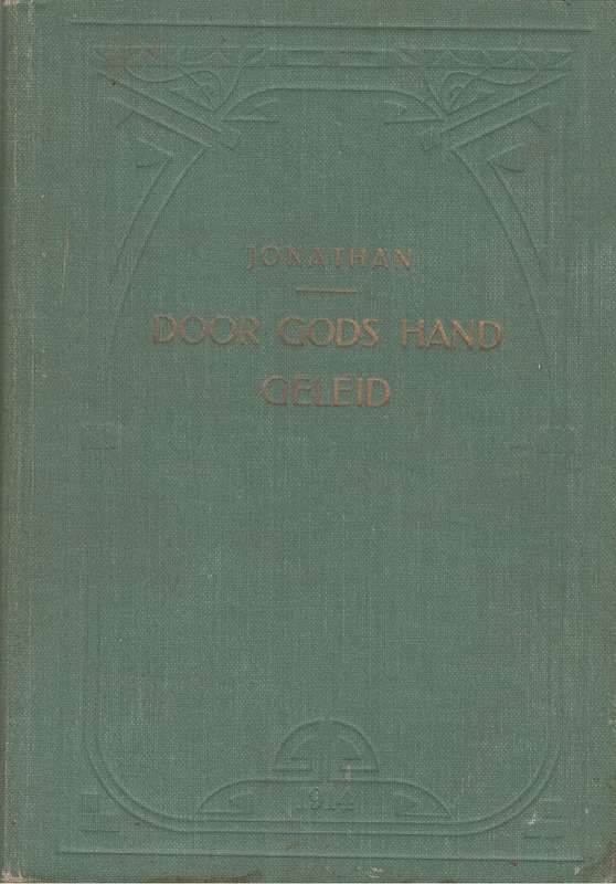 DOOR GODS HAND GELUID - 1914 (Antiquarian)