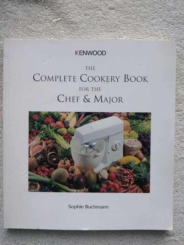 Sophie Buchmann Kenwood the complete Cookery book for the Chef & and Major