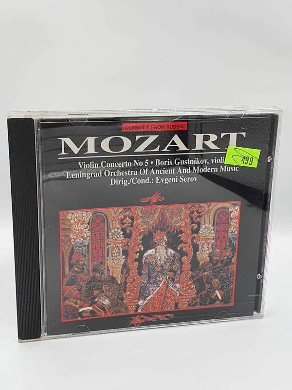 Wolfgang Amadeus Mozart (1756-1791)  Violin Concerto No. 5 CD  Boris Gustnikov