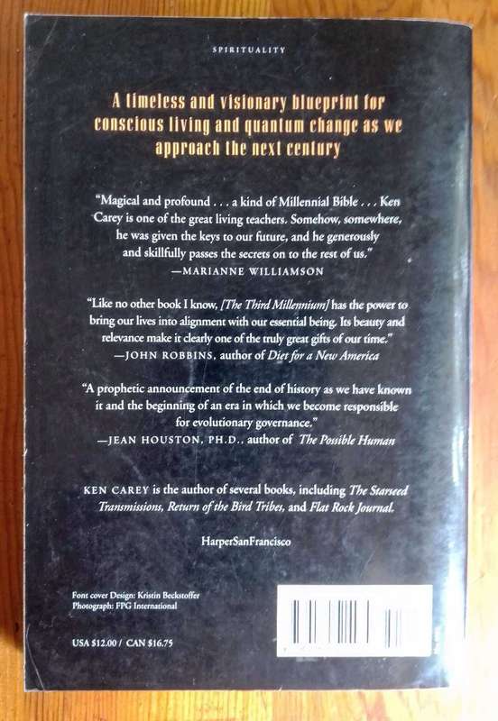 The Third Millennium - Living in the Posthistoric World by Ken Carey