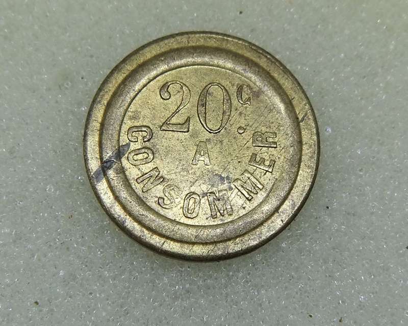 AN OLD FRENCH TOKEN ( 20 CENTS TO CONSUME )