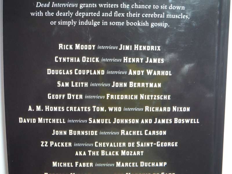 Dead Interviews - Hardcover - Edited by Dan Crowe