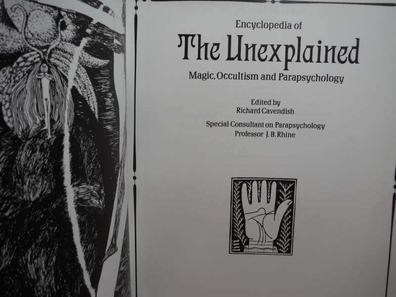 Encyclopedia of the Unexplained : Magic, Occultism and Parapsychology - Richard Cavendish