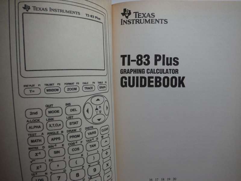 Texas Instruments : TI-83 Plus Graphing Calculator Guidebook - Paperback