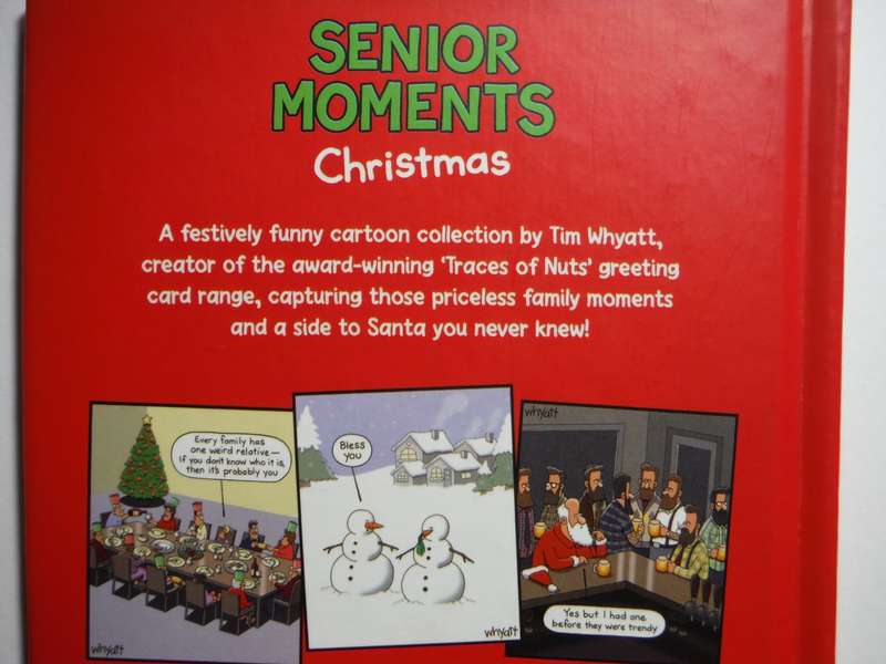 Senior Moments : Chrsitmas - Hardcover - Whyatt