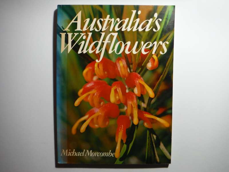 Australia's Wildflowers - Softcover - Michael Morcombe - 1978