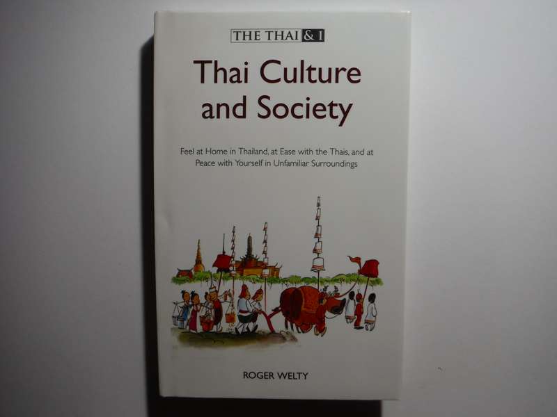 Thai Culture and Society - Hardcover - Roger Welty