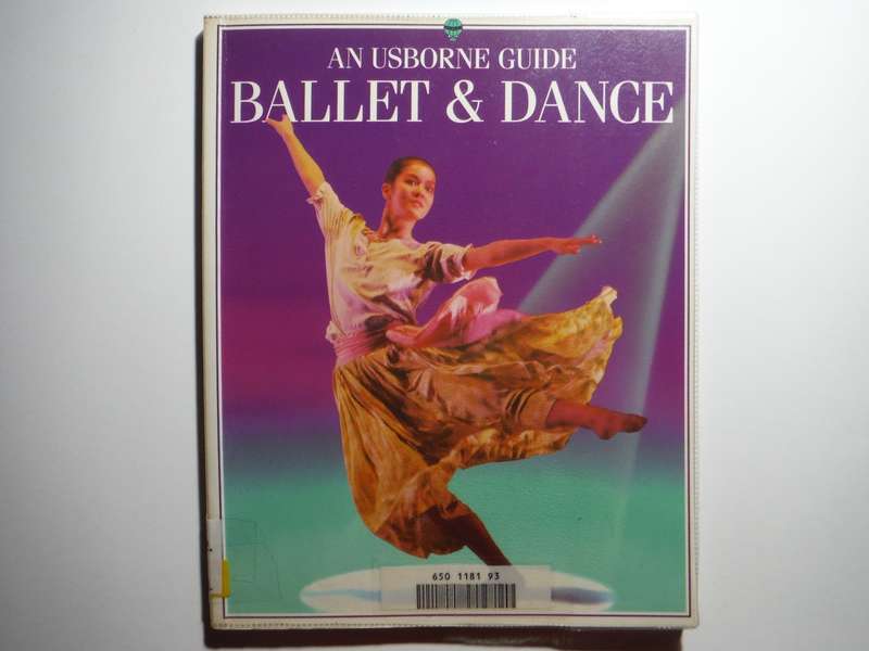 An Usborne Guide : Ballet and Dance - Softcover - Annabel Thomas