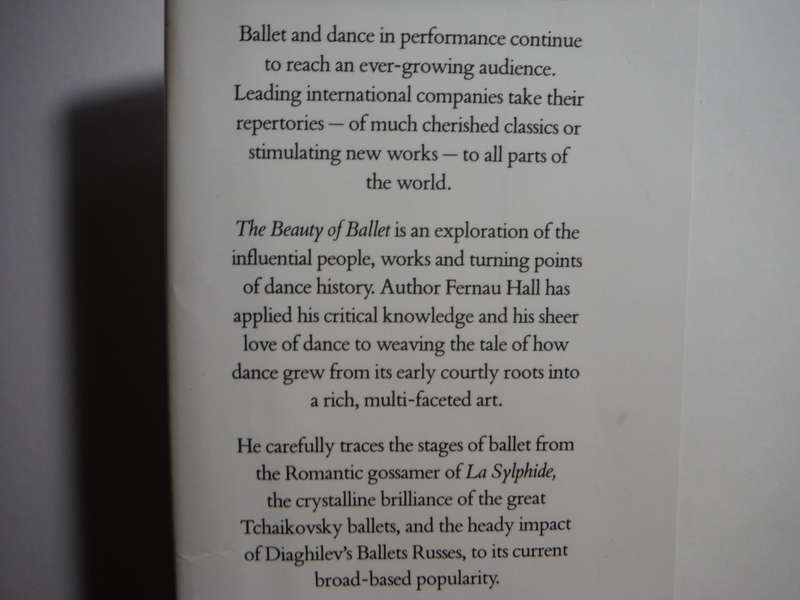 The Beauty of Ballet - Hardcover - Fernau Hall - 1989
