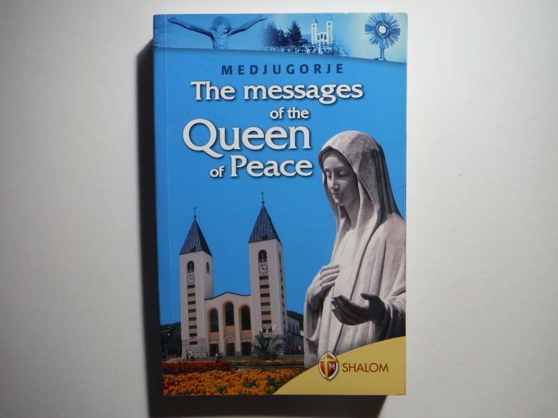The Messages of the Queen of Peace - Paperback