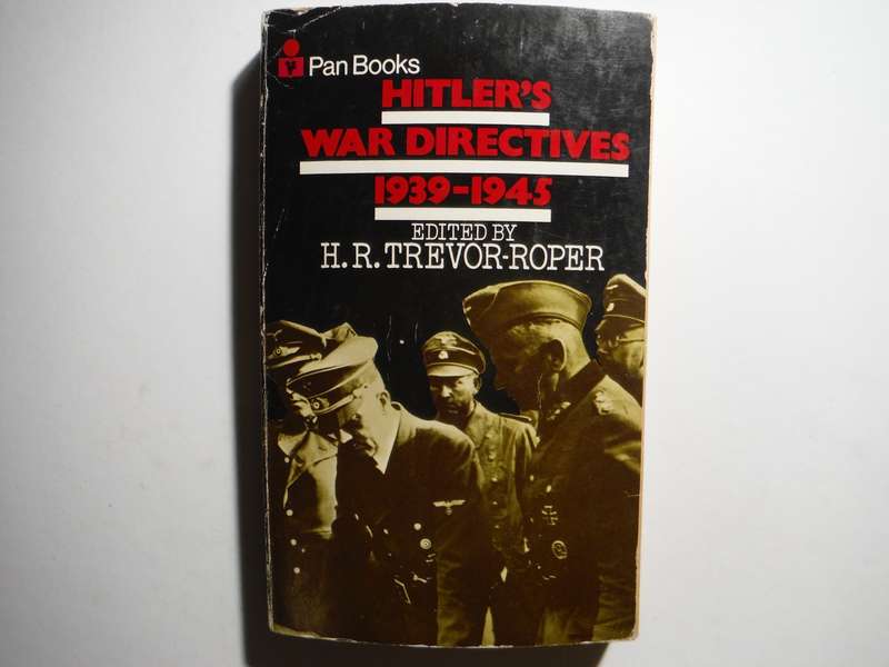 Hitler's War Directives 1939-1945 - Paperback - Edited by H.R. Trevor-Roper - 1966