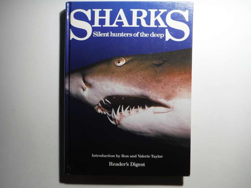 Sharks : Silent Hunters of the Deep - Hardcover - Reader's Digest