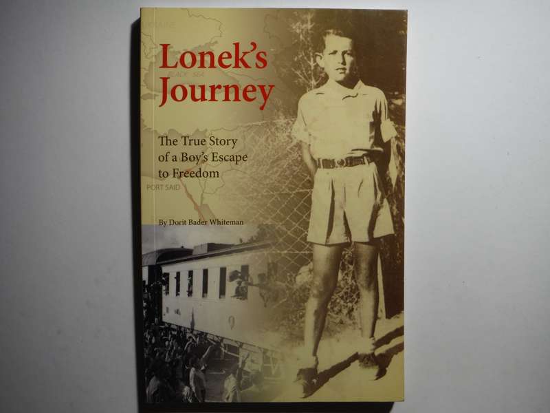 Lonek's Journey : The True Story of a Boy's Escape to Freedom - Paperback - Dorit Whiteman