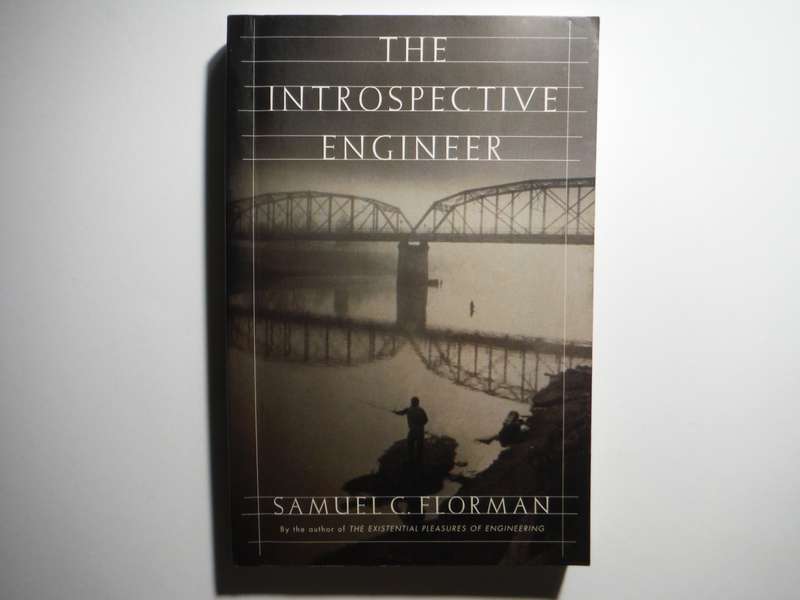 The Introspective Engineer - Paperback - Samuel C. Florman
