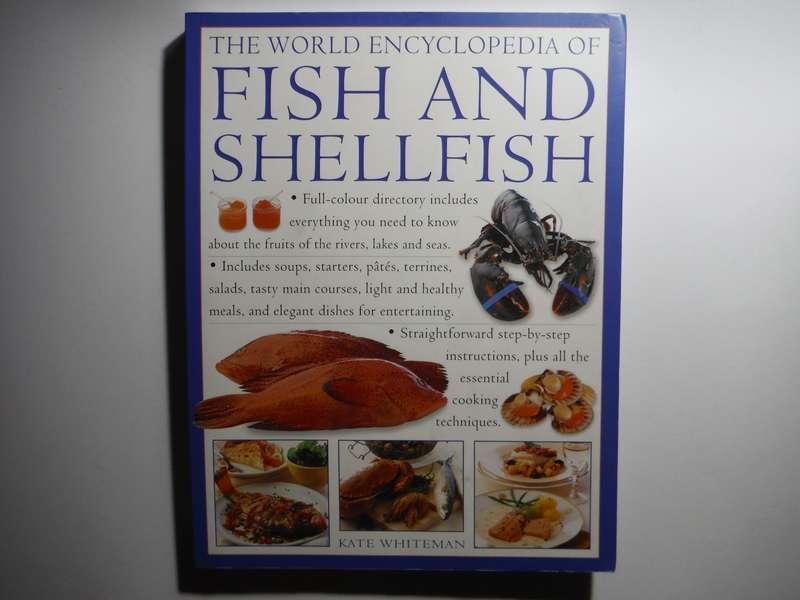 The World Encyclopedia of Fish and Shellfish - Softcover - Kate Whiteman
