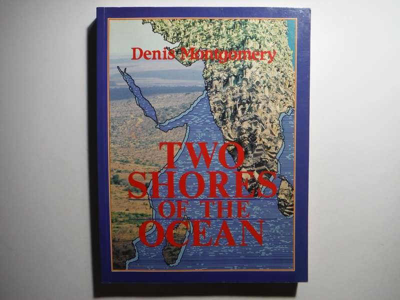 Two Shores of the Ocean - Softcover - Denis Montgomery - 1992