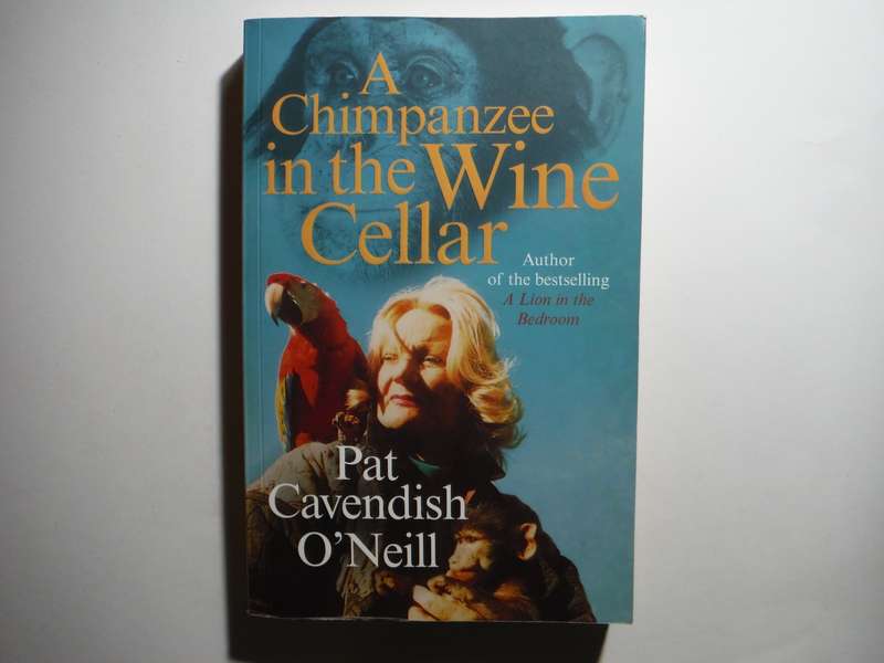 A Chimpanzee in the Wine Cellar - Paperback - Pat Cavendish O'Neill