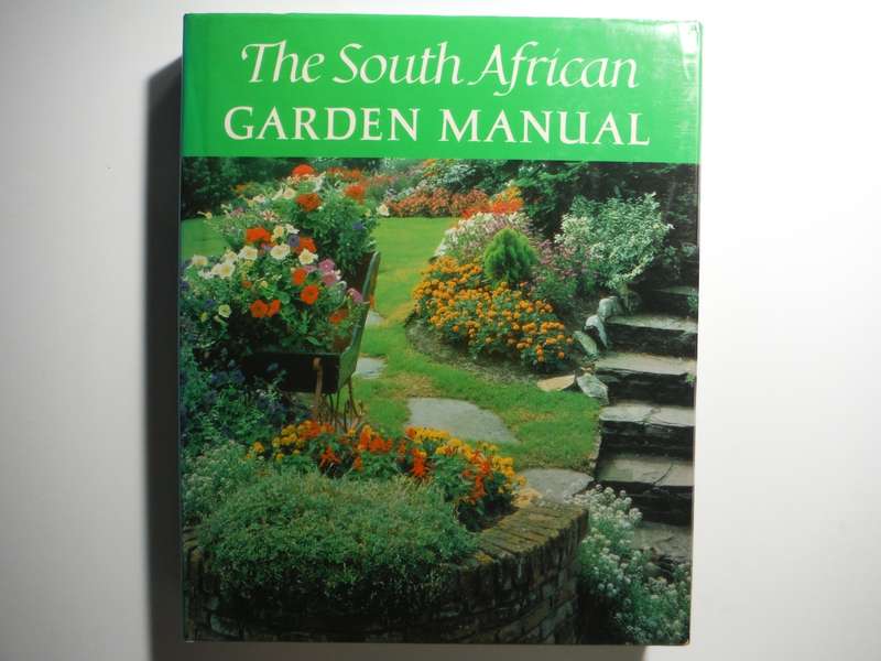 The South African Garden Manual - Hardcover - 20th Edition - 1982