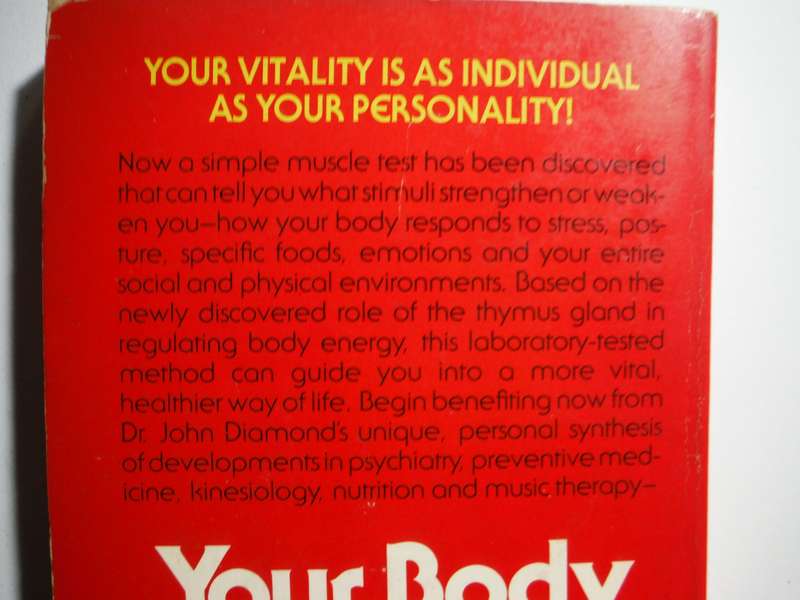 Your Body Doesn't Lie - Paperback - John Diamond, M.D. - 1980 Edition