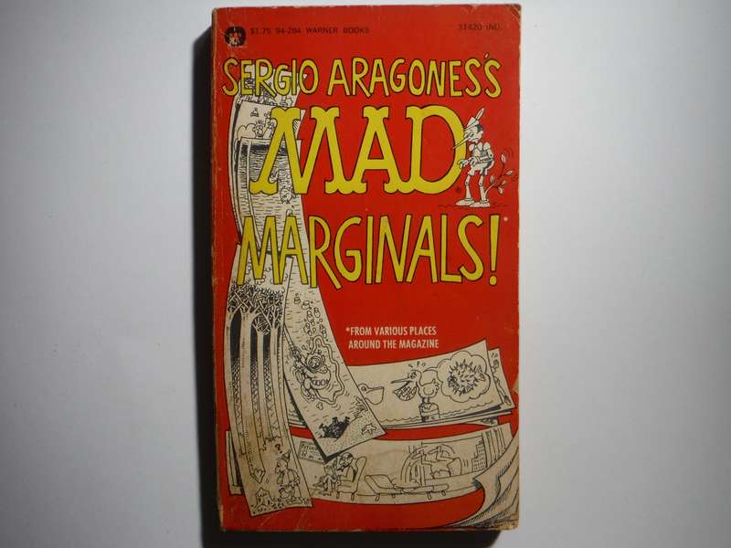 Sergio Aragones's Mad Marginals! - Paperback - 1980