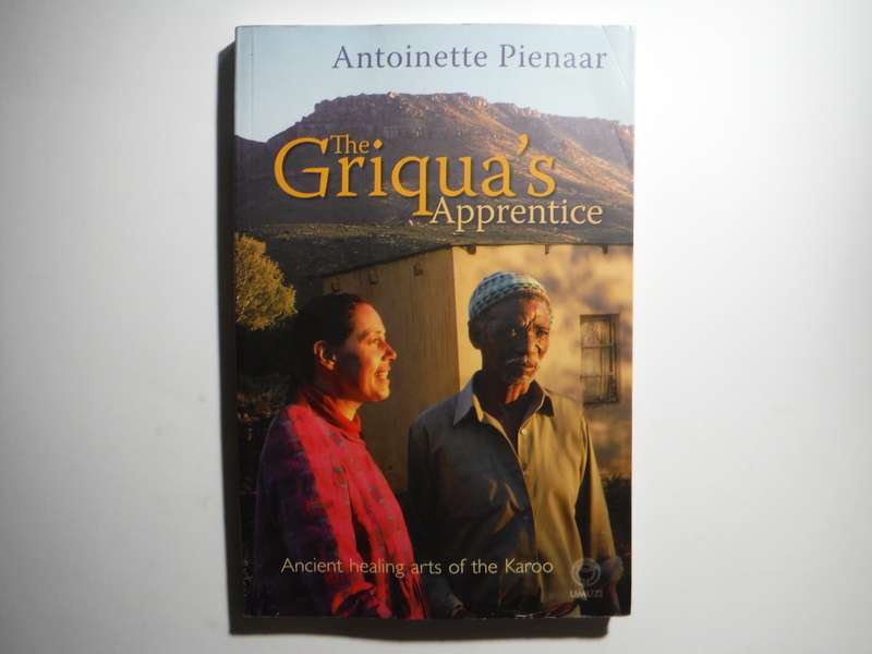 The Griqua's Apprentice - Paperback - Antoinette Pienaar
