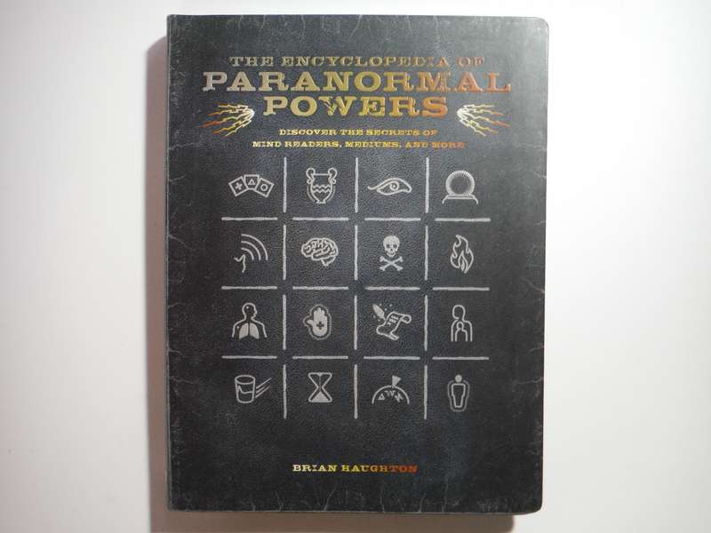 The Encyclopedia of Paranormal Powers - Softcover - Brian Haughton