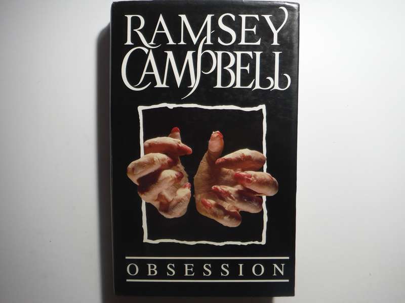Obsession - Hardcover Horror - Ramsey Campbell