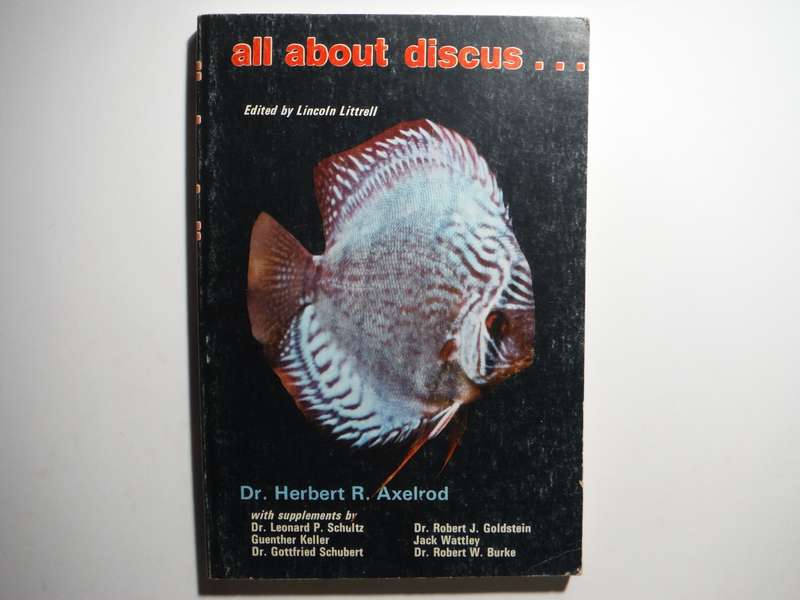 All About Discus - Paperback - Dr Herbert R. Axelrod - 1972 Edition
