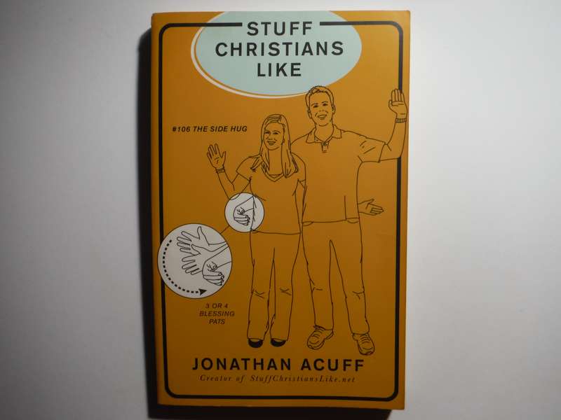 Stuff Christians Like - Paperback - Jonathan Acuff