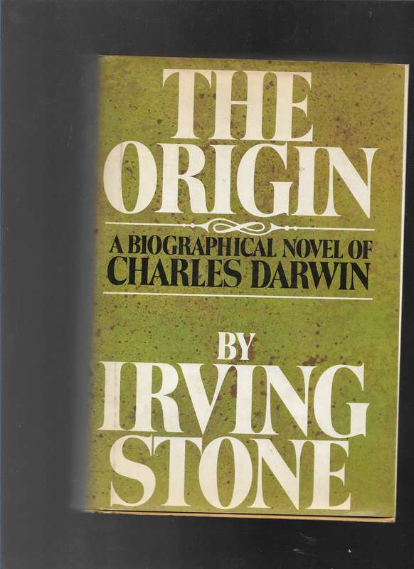 THE ORIGIN- IRVING STONE