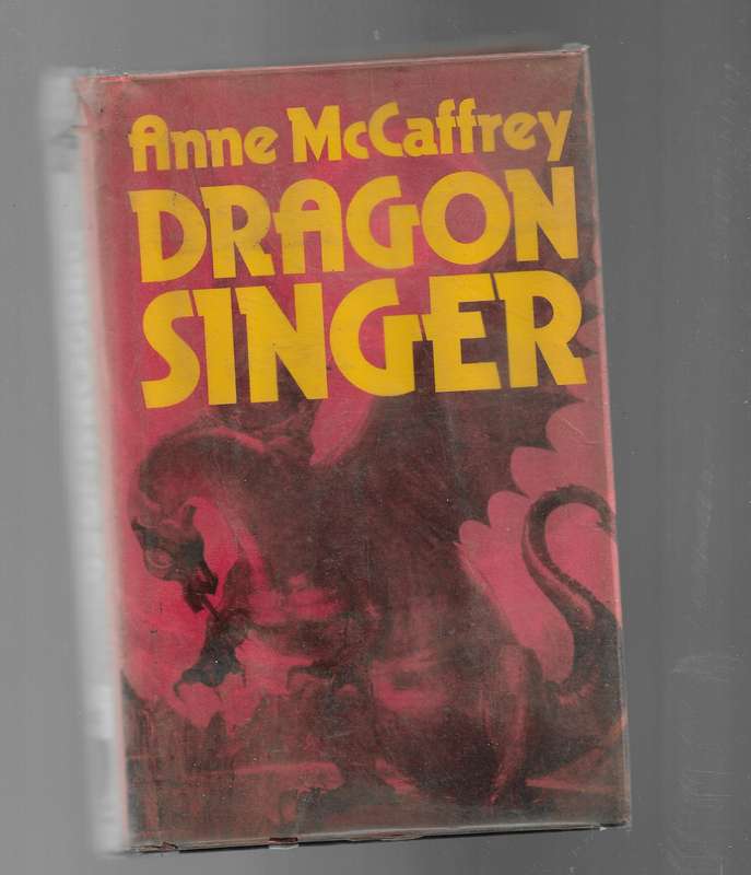 DRAGON SINGER- ANNE McCAFFREY