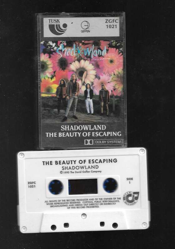 SHADOWLAND- THE BEAUTY OF ESCAPING (TAPE)