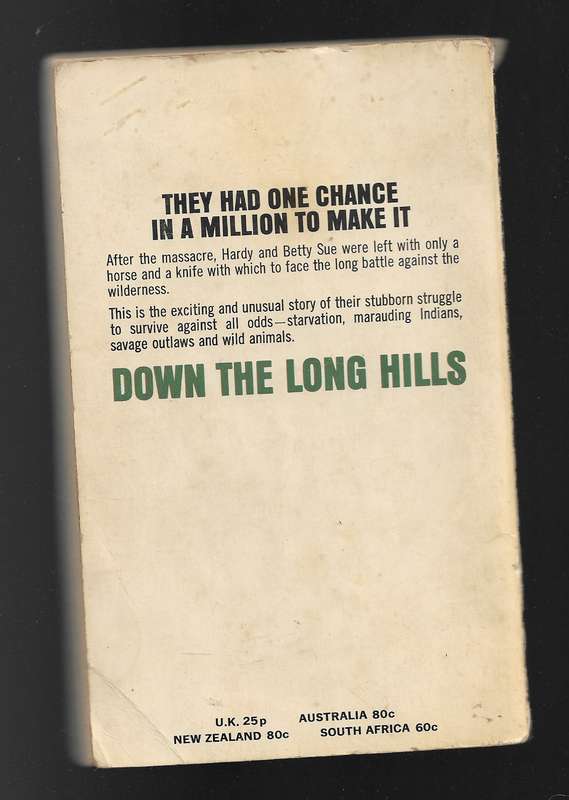 DOWN THE LONG HILLS- LOUIS L'AMOUR