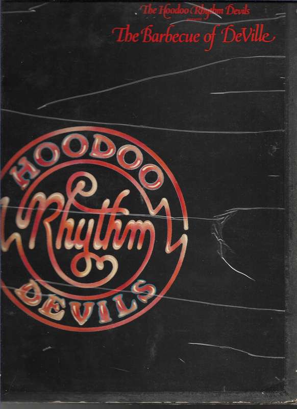 THE HOODOO RYTHM DEVILS- THE BARBECUE OF DEVILLE (LP RECORD)