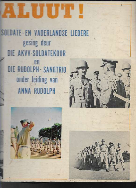 SALUUT!- NUWE SOLDATE- EN VADERLANDSE LIEDEREDIE AKVV SOLDATEKOOR (LP VINYL)