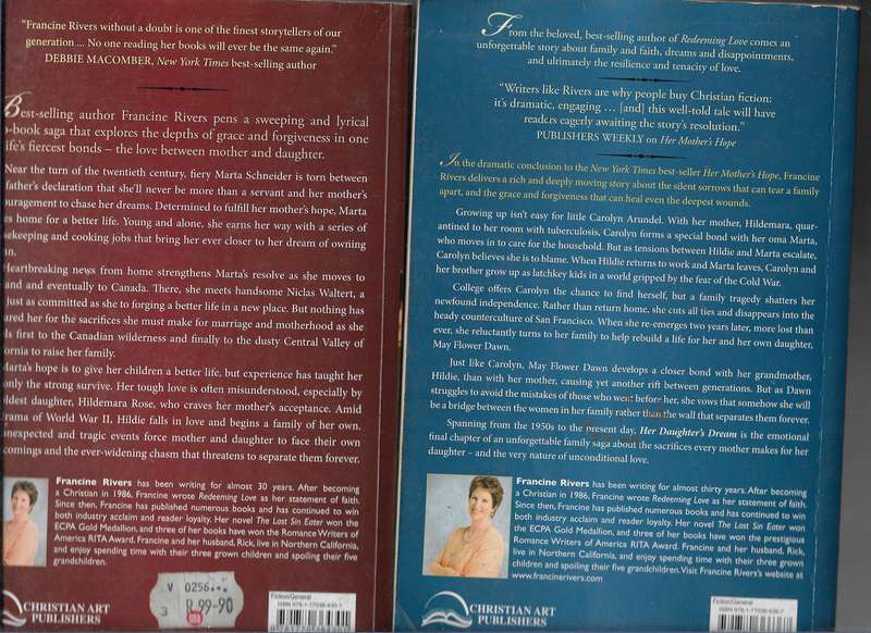 HER DAUGHTERS DREAM & HER MOTHERS HOPE- FRANCINE RIVERS (TWO BOOKS)