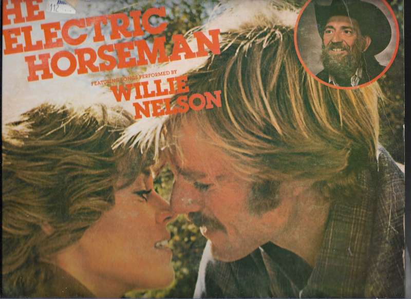 THE ELECTRIC HORSEMAN- FET WILLIE NELSON (LP VINYL)