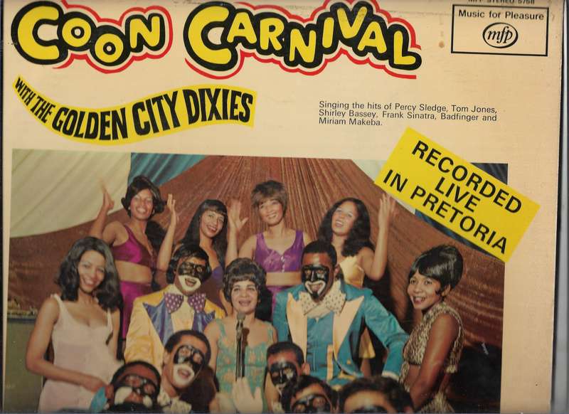 COON CARNIVAL- WITH THE GOLDEN CITY DIXIES (LP VINYL)  AUTOGRAPHED
