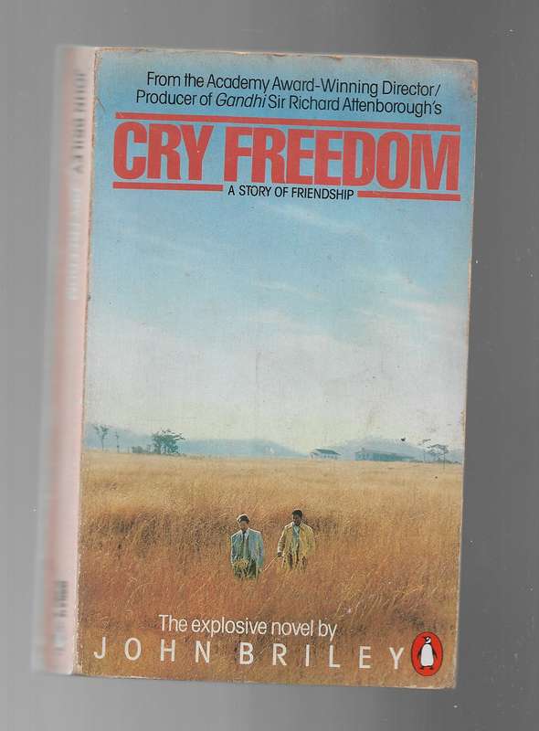 CRY FREEDOM- JOHN BRILEY