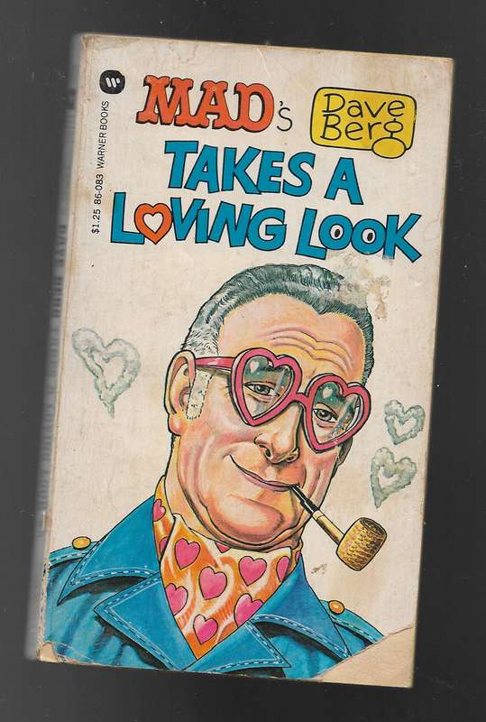 MAD- TAKES A LOVING L0OK- DAVE BERG